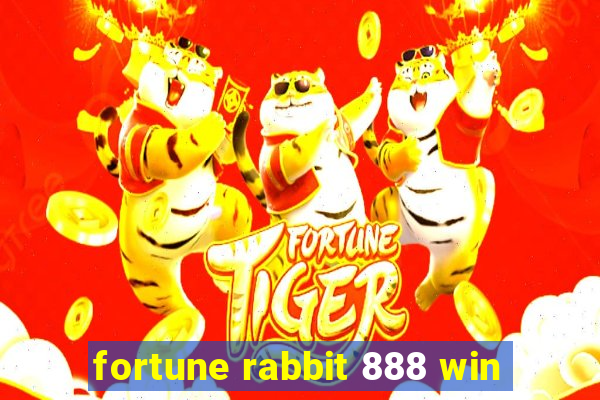 fortune rabbit 888 win